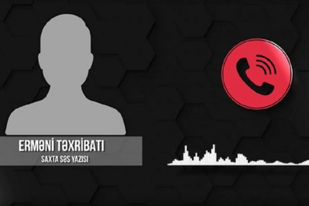 Daha bir təxribat xarakterli səs yazısı yayıldı - DİQQƏT! - AUDİO
