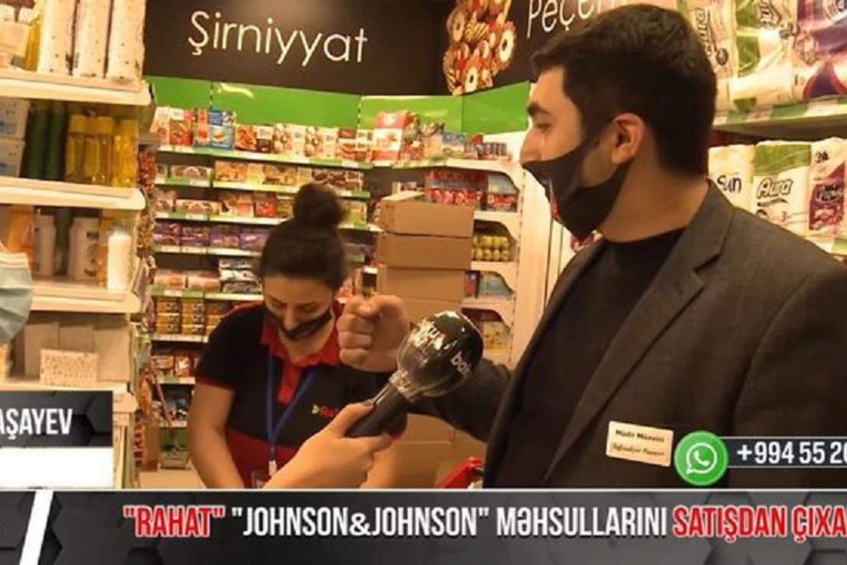 “Rahat” “Johnson &amp; Johnson” məhsullarını satışdan çıxarıb - VİDEO