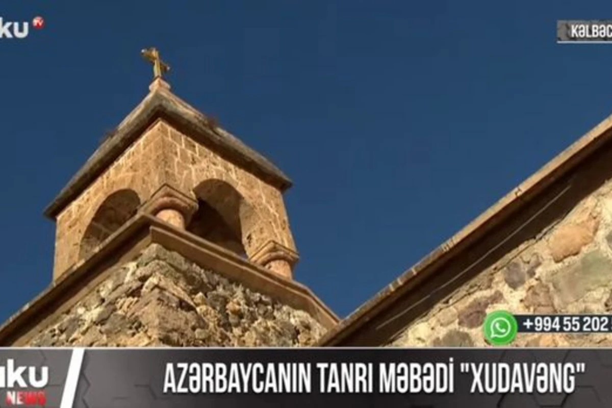 Azərbaycanın tanrı məbədi “Xudavəng” - VİDEO