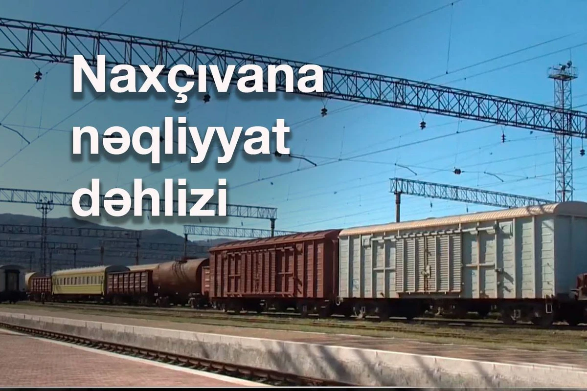 “Mehri dəhlizi” - Naxçıvana dəmir yolunun açılması deməkdir - Deputat “Mehri dəhlizi” - Naxçıvana dəmir yolunun açılması deməkdir - Deputat