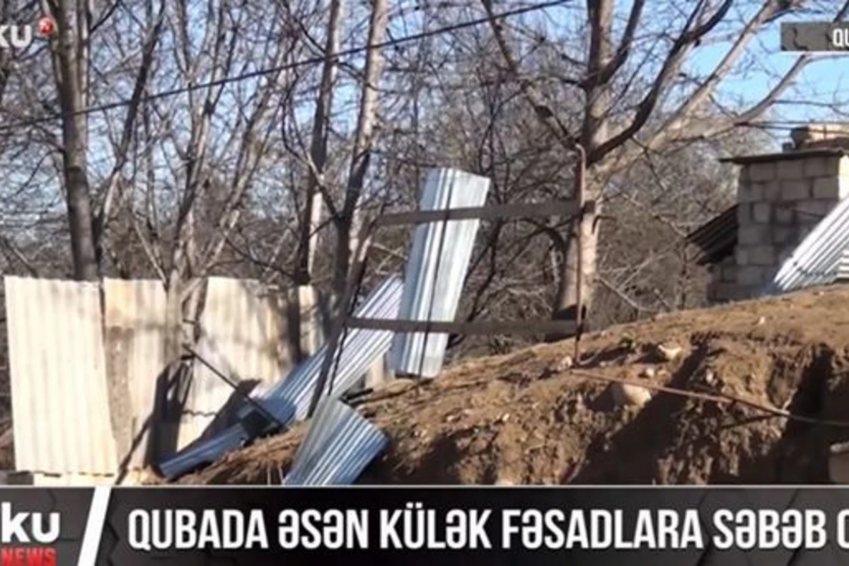 Külək Qubada fəsadlara səbəb olub - VİDEO Külək Qubada fəsadlara səbəb olub - VİDEO