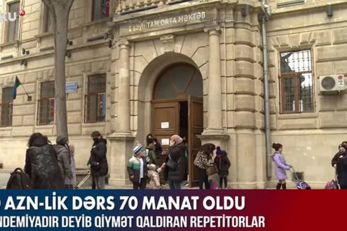 Pandemiyadır deyib qiymət qaldıran repetitorlar – VİDEO