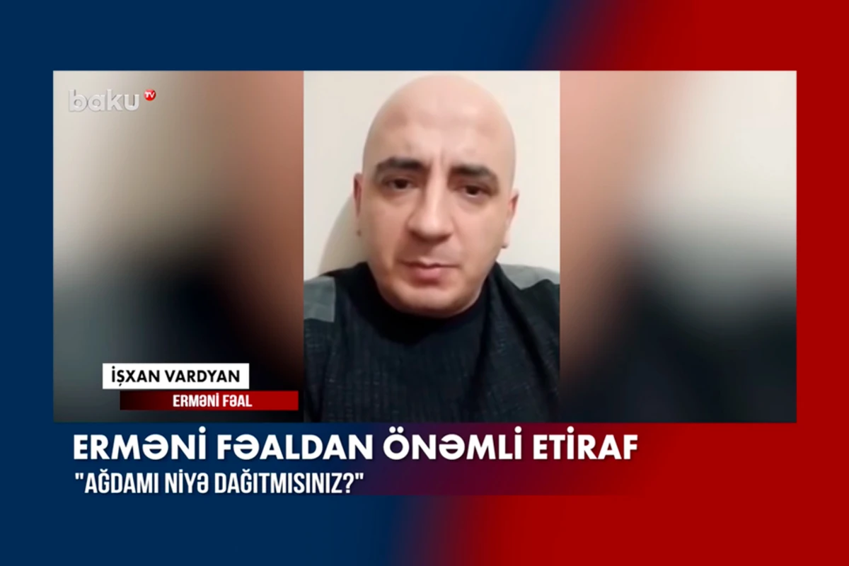Признание Ишхана Вардяна: За что вы разрушили Агдам? - ВИДЕО