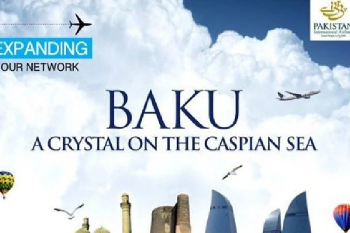 Pakistandan Bakıya birbaşa uçuşlar başlayır Pakistandan Bakıya birbaşa uçuşlar başlayır