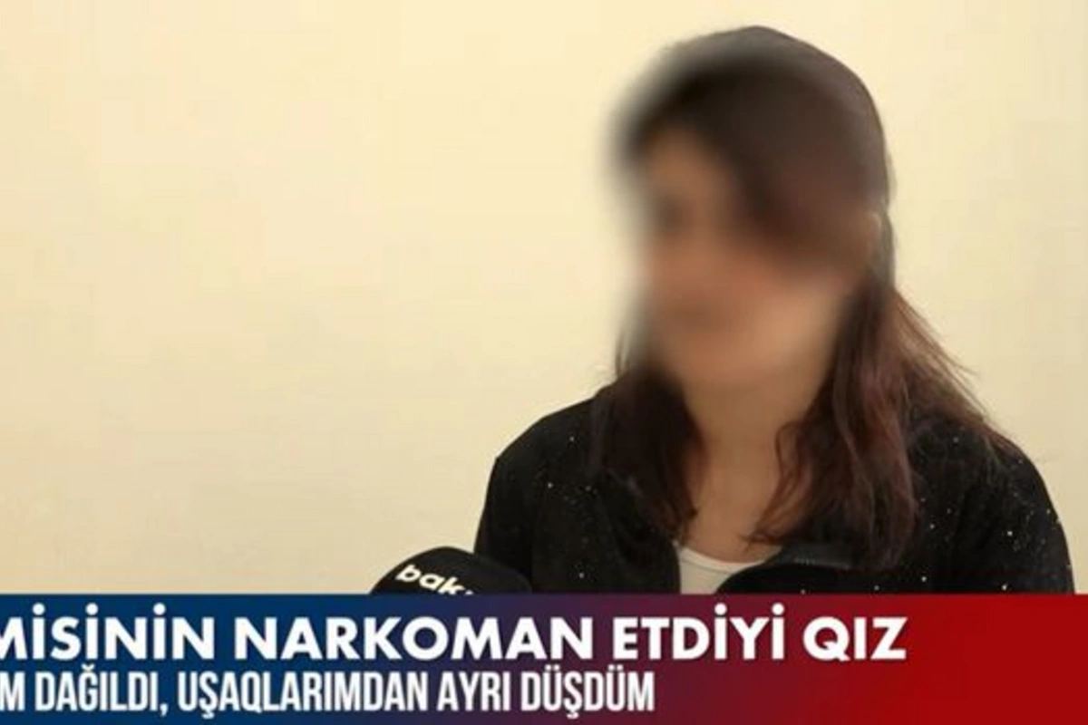 Narkomaniyanın qurbanı olmuş qız: “Ailəm dağıldı, uşaqlarımdan ayrı düşdüm” – VİDEO