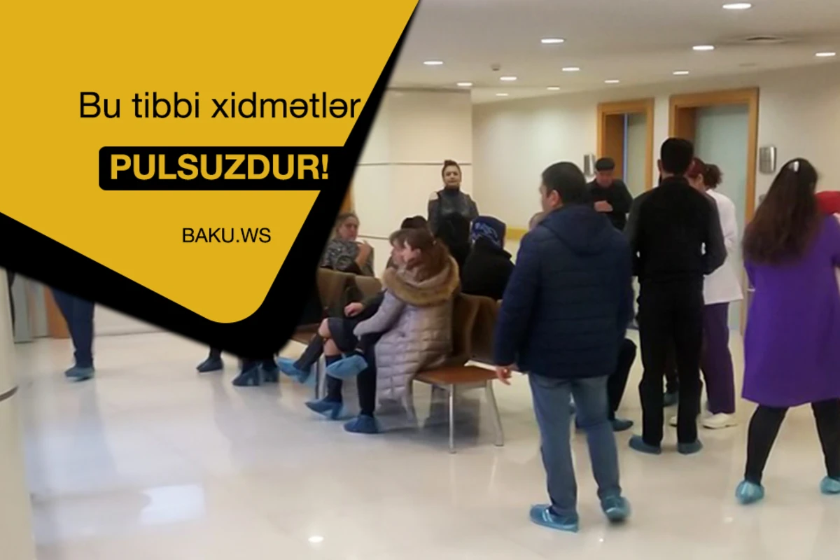 Aprelin 1-dən ən çox istifadə etdiyimiz bu tibbi xidmətlər pulsuz olacaq - SİYAHI Aprelin 1-dən ən çox istifadə etdiyimiz bu tibbi xidmətlər pulsuz olacaq - SİYAHI