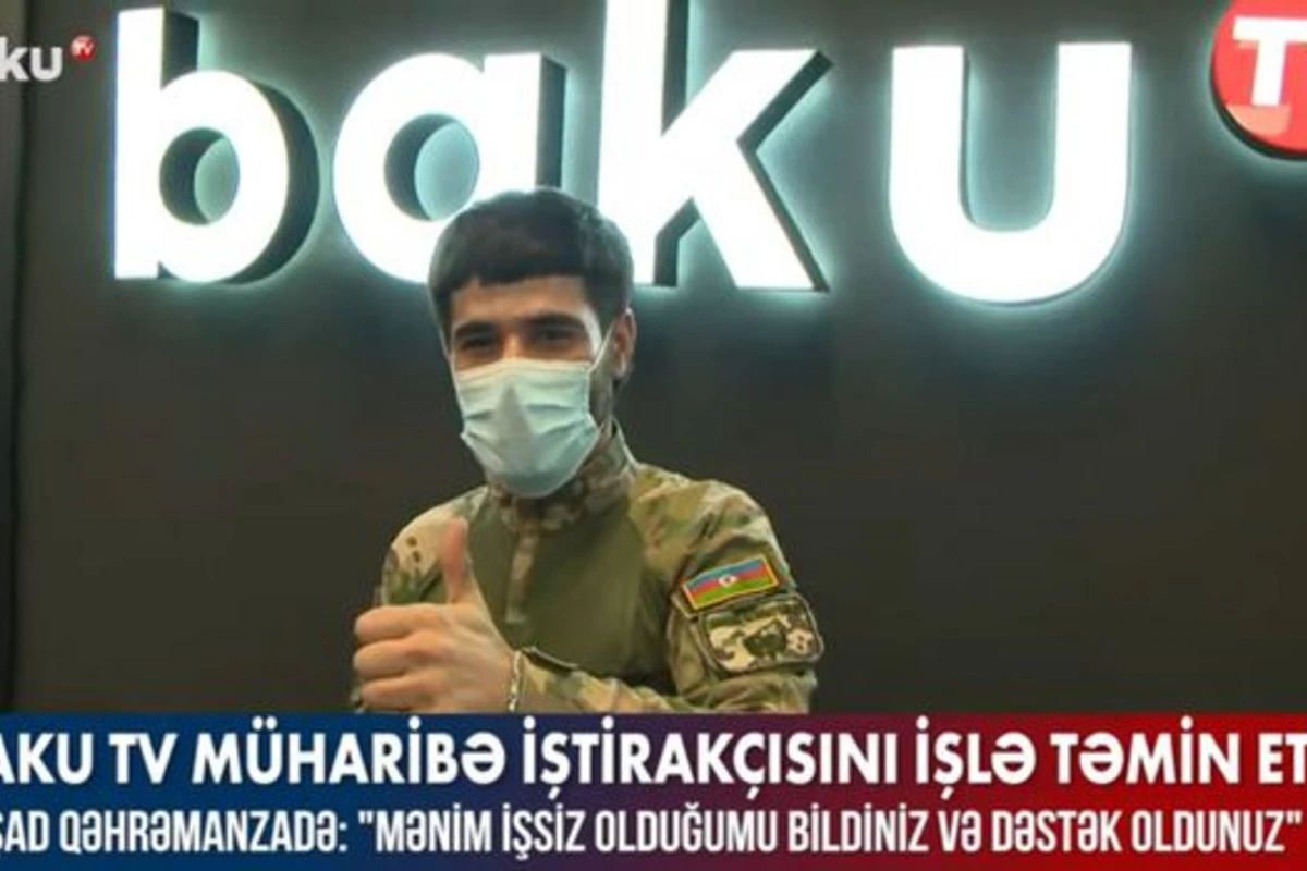 Baku TV müharibə iştirakçısını işlə təmin etdi – VİDEO