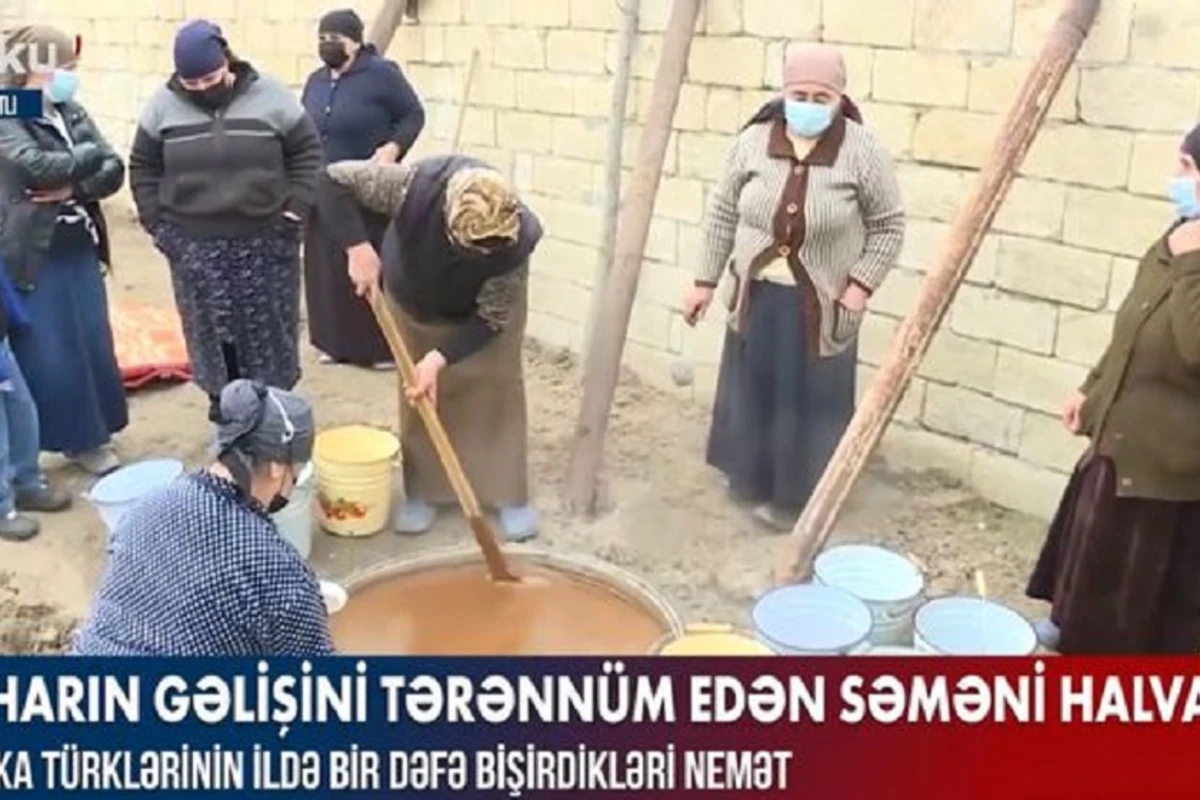 Baharın gəlişini tərənnüm edən səməni halvası - VİDEO