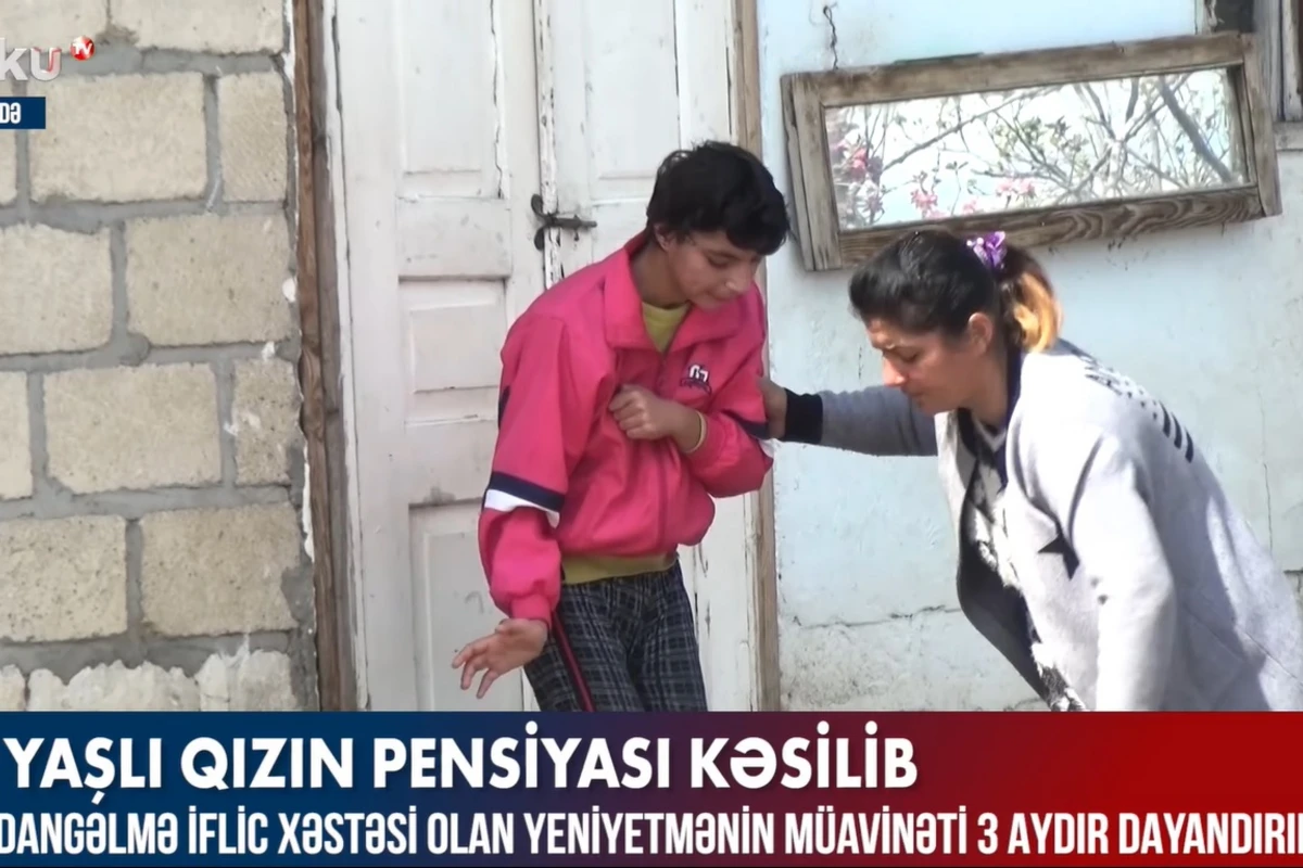 Əlilliyi olan 18 yaşlı qızın pensiyası kəsilib - VİDEO