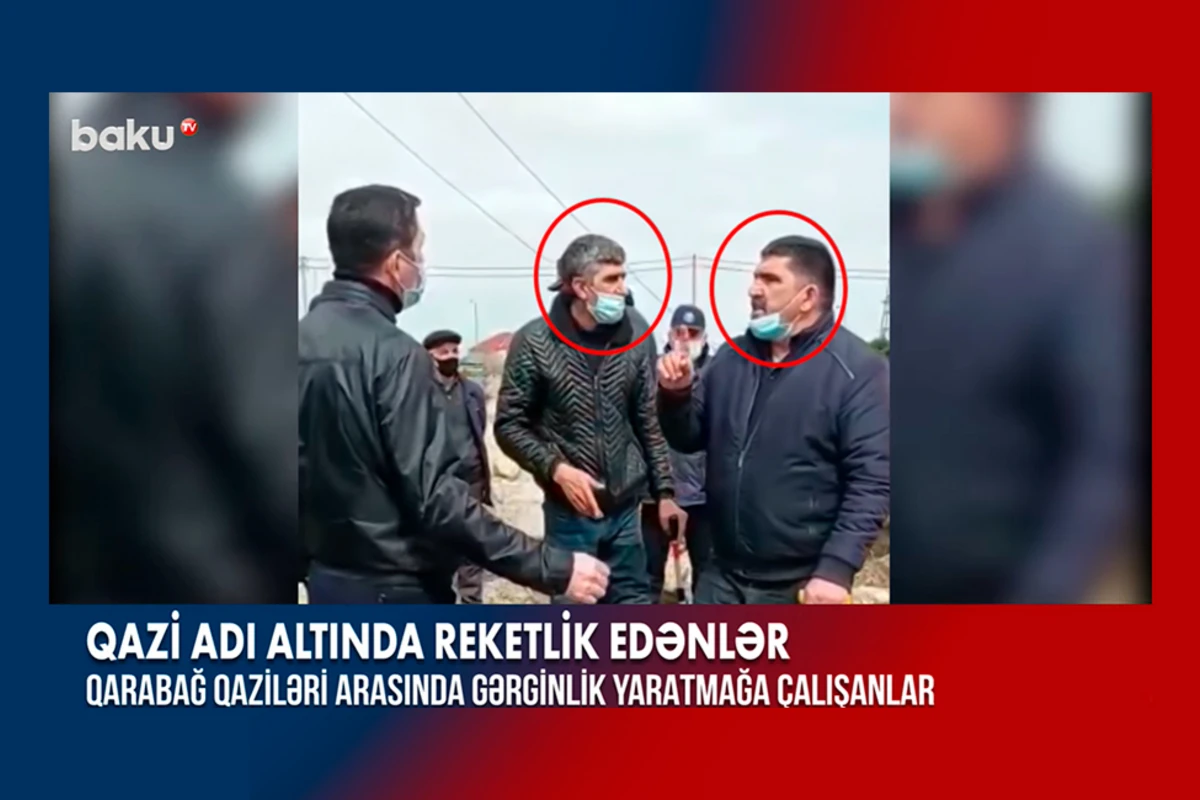 Qazi adı altında reketlik edənlər - VİDEO