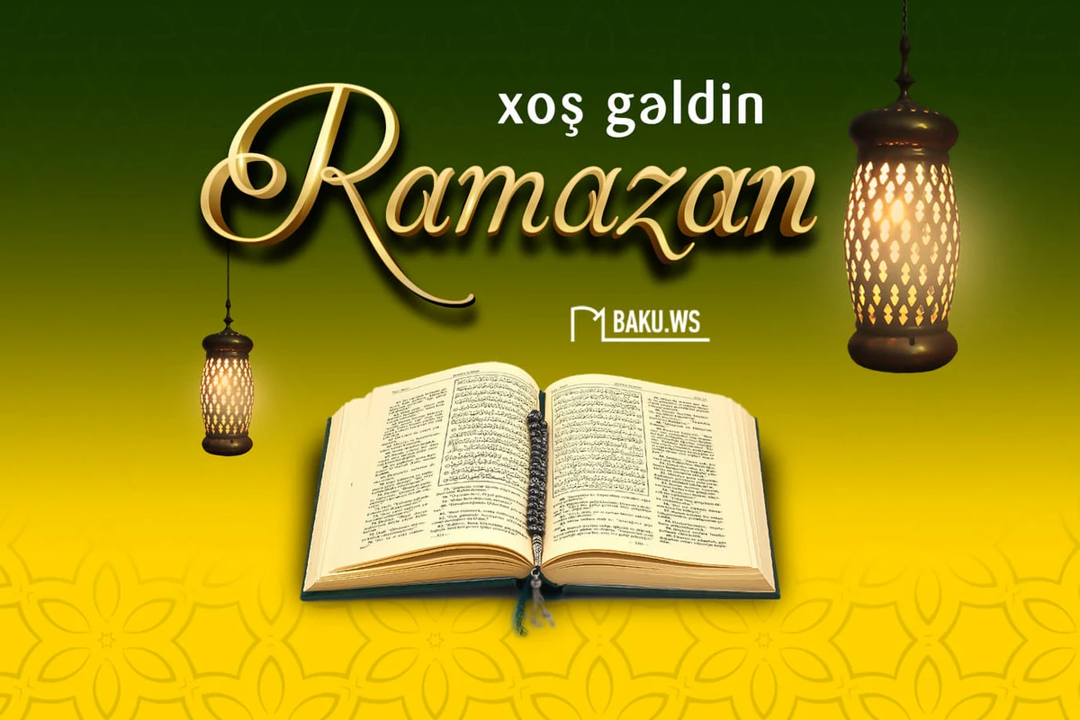 Azərbaycanda Ramazan ayı başladı