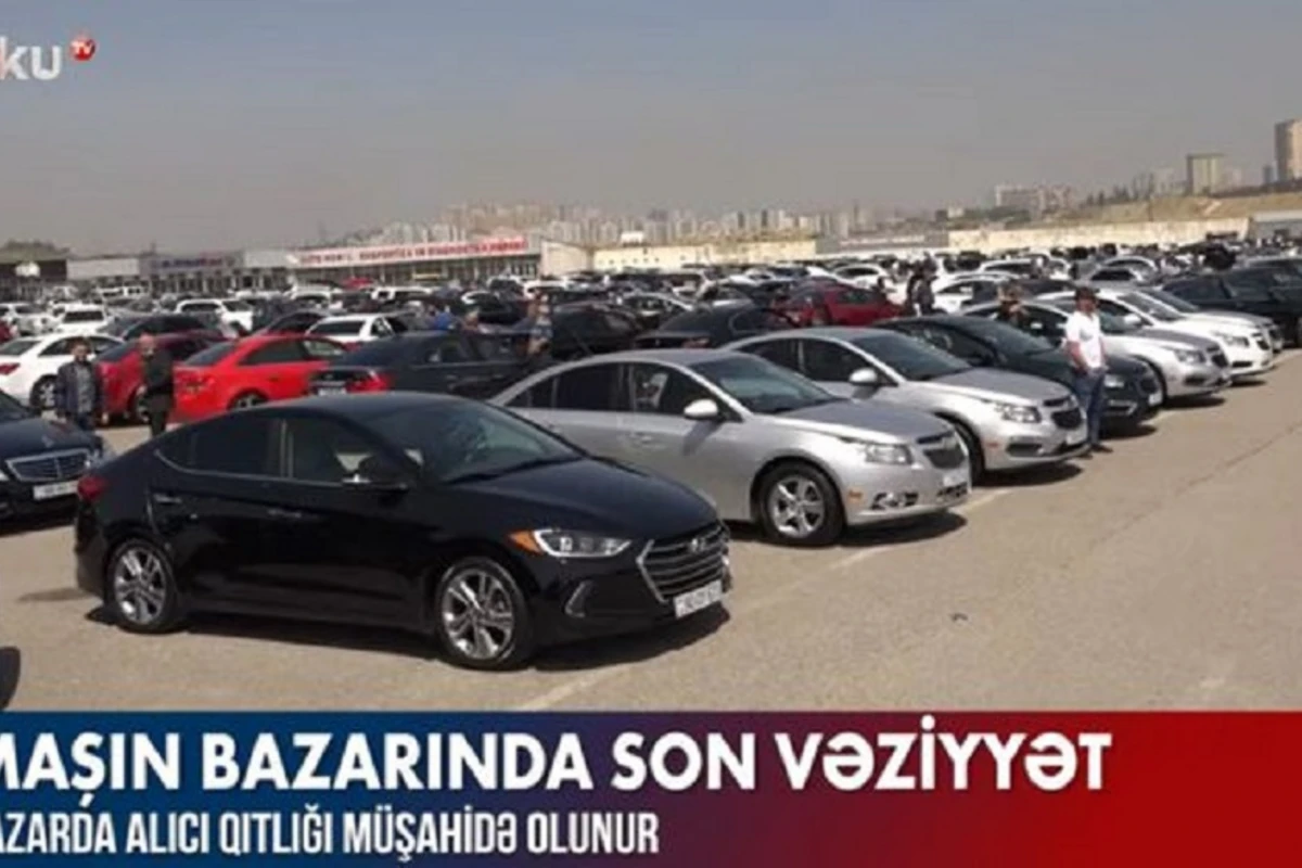 Maşın bazarında son vəziyyət necədir? - VİDEO