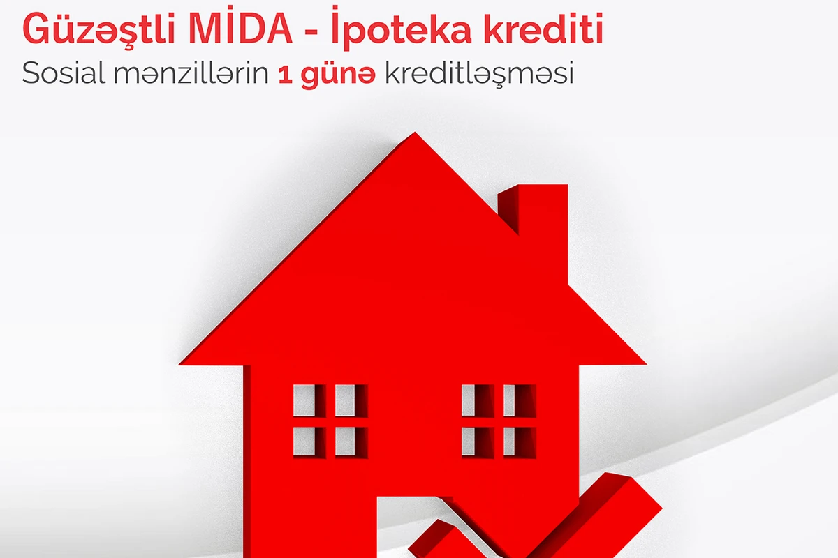 Bank BTB-də “MİDA” ipoteka kreditlərinin satışı davam edir
