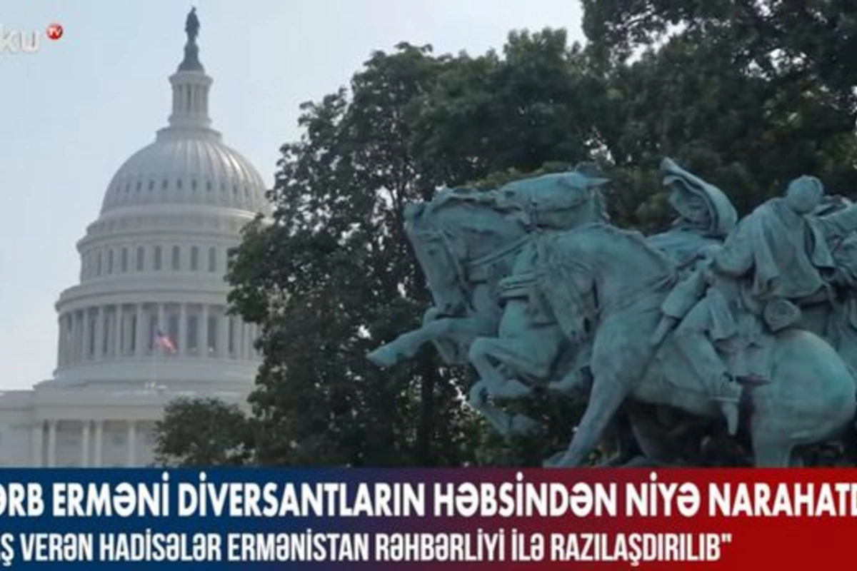 Qərb erməni diversantların həbsindən niyə narahatdır? – VİDEO