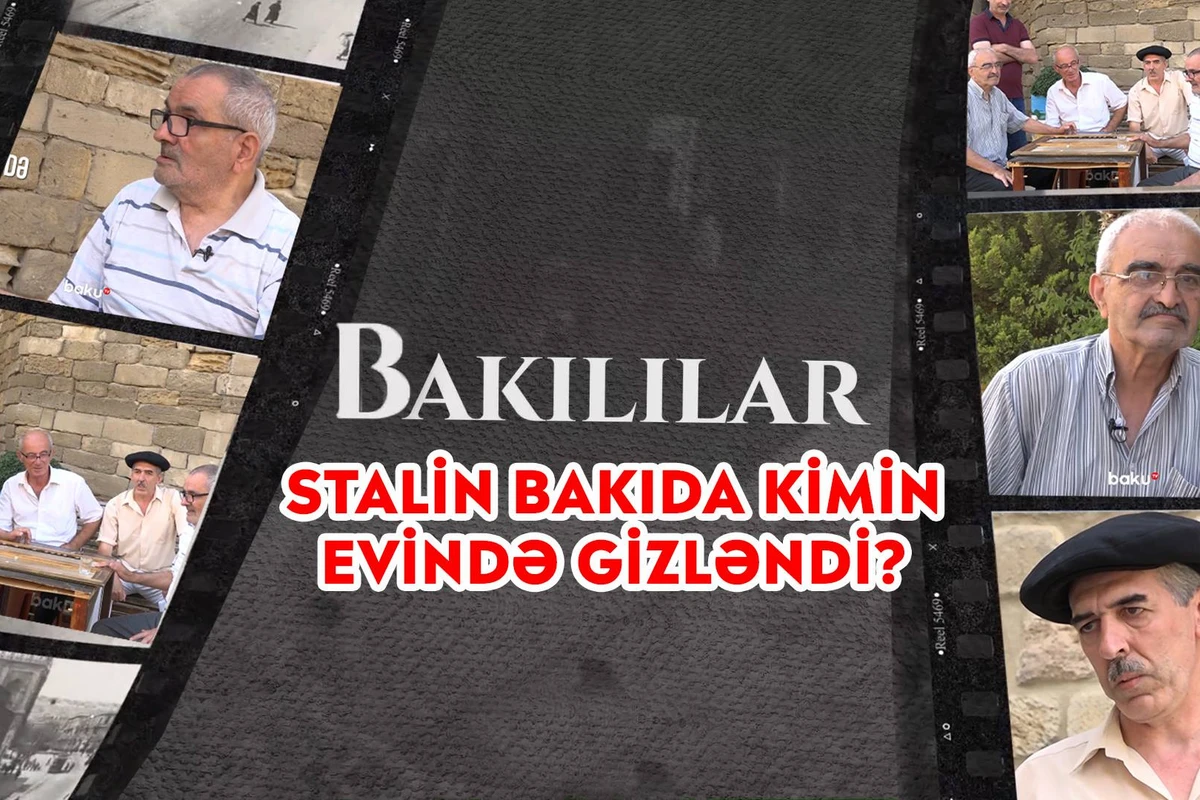 Stalini gizlədən bakılının nəvəsi danışdı - VİDEO