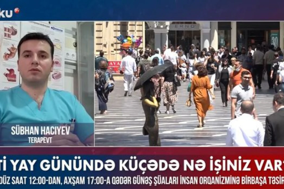 Günəşin insan orqanizminə ən çox təsir etdiyi saatlar hansıdır? - VİDEO
