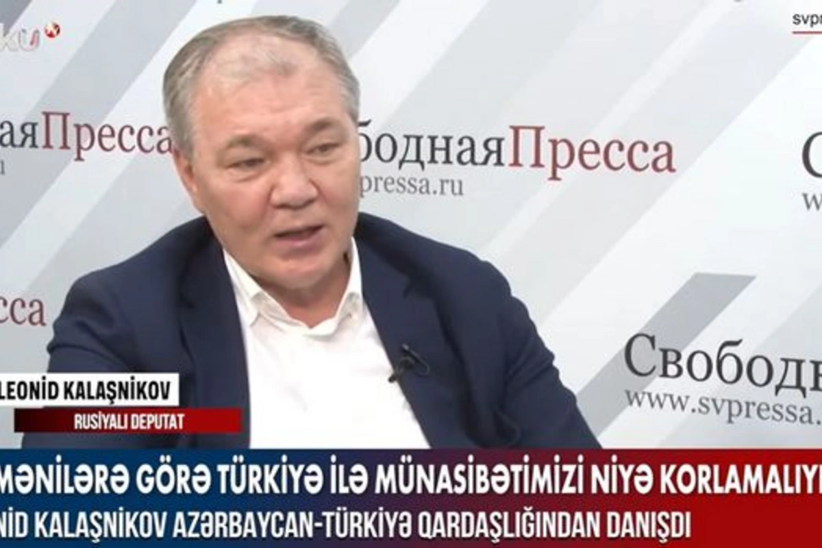 Leonid Kalaşnikov Ermənistanı Türkiyə ilə münasibət qurmağa çağırdı – VİDEO