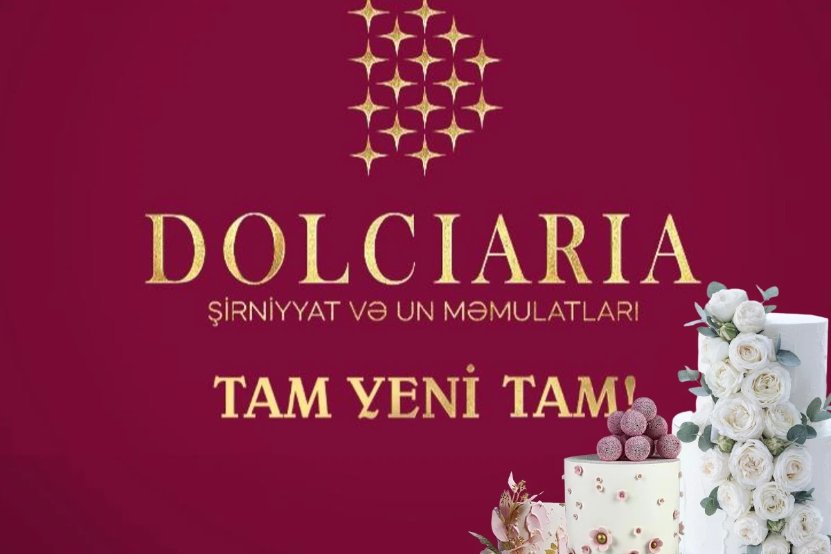 “DOLCIARIA” - TAM YENİ TAM! - FOTO - VİDEO “DOLCIARIA” - TAM YENİ TAM! - FOTO - VİDEO
