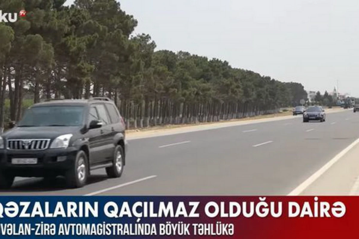 Большая опасность на автомагистрали Шувелян-Зиря - ВИДЕО