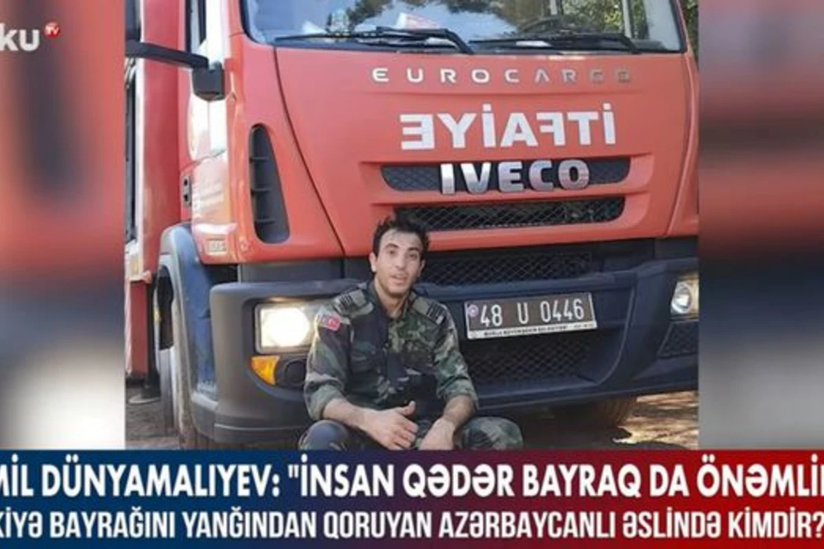 Türkiyə bayrağını yanğından qoruyan azərbaycanlı əslində kimdir? – VİDEO