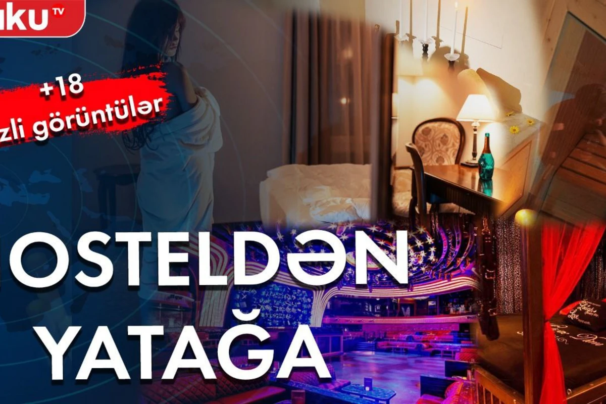 Bakıda hostel adı altında fahişəxana - Gizli Çəkiliş 