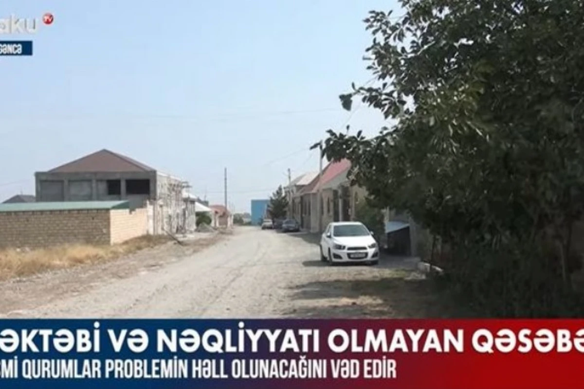 Gəncədə məktəbi və nəqliyyatı olmayan qəsəbə - VİDEO