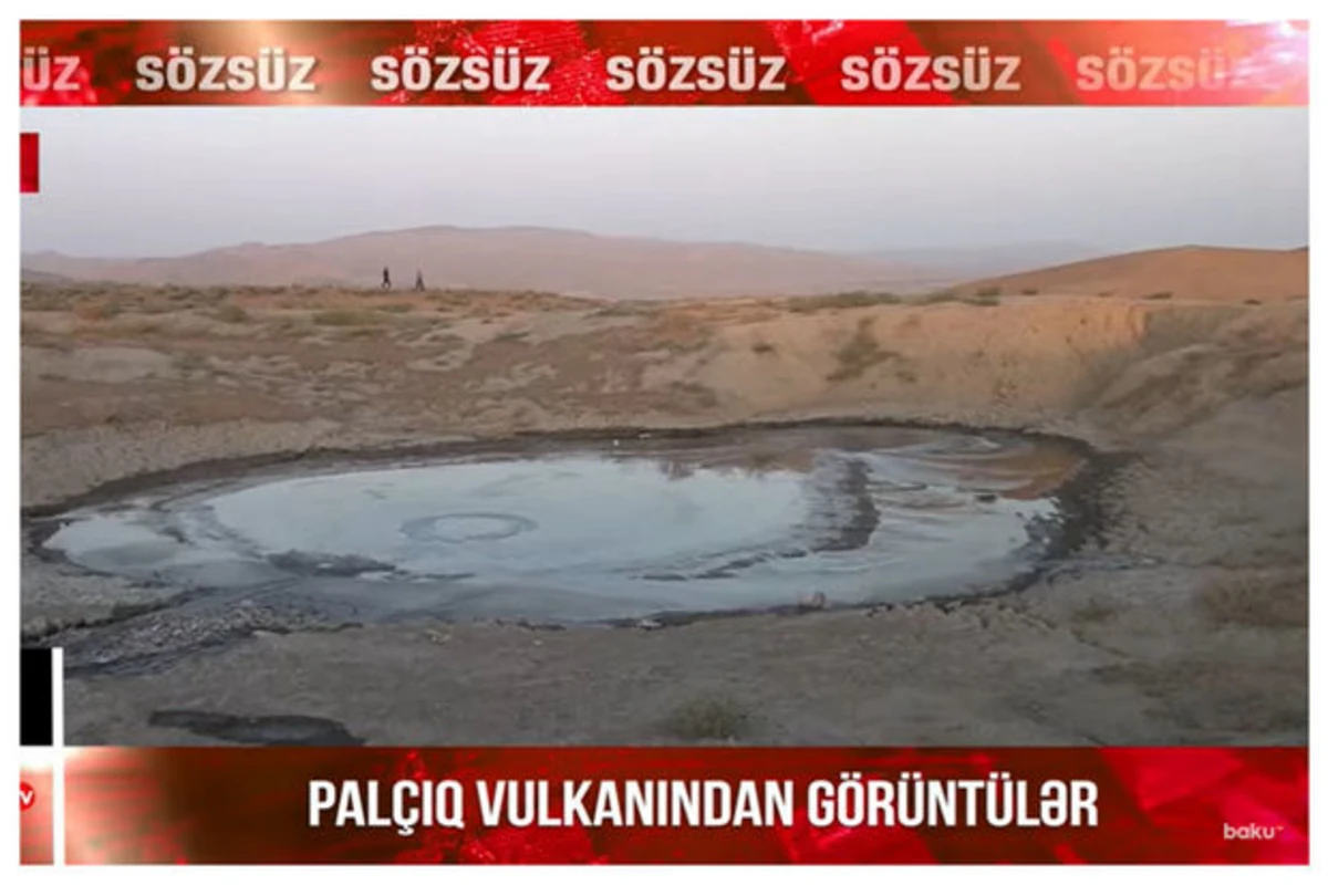 Hacıqabul palçıq vulkanından görüntülər – VİDEO