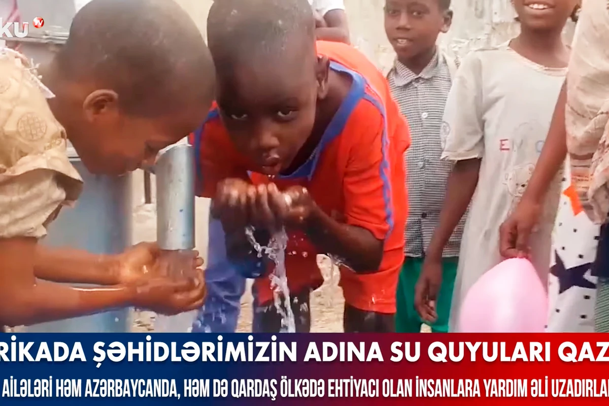 Afrikada şəhidlərimiz adına su quyuları qazılır - VİDEO