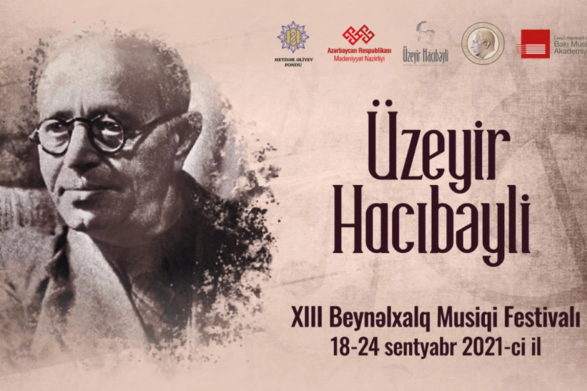 Şuşada Üzeyir Hacıbəyli Musiqi Festivalı keçiriləcək - TARİX Şuşada Üzeyir Hacıbəyli Musiqi Festivalı keçiriləcək - TARİX