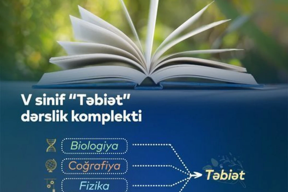 Nazir: “Bəzi məktəblərdə Təbiət fənni tədris ediləcək”
