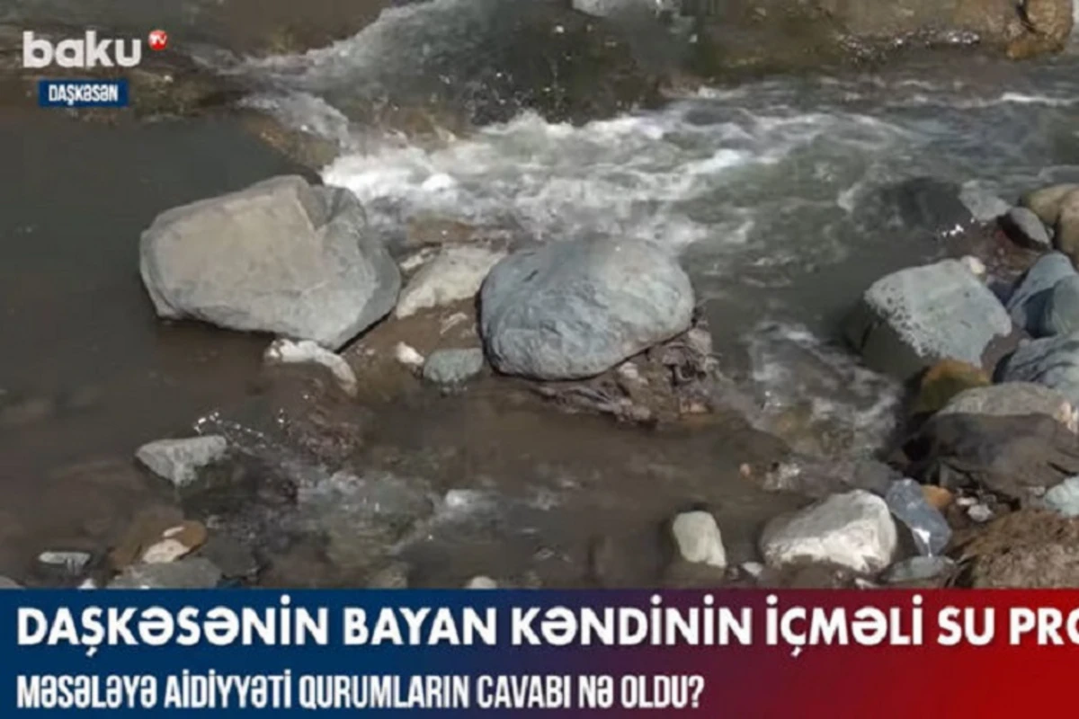 Bu kəndinin sakinləri çirkli çaydan su içməyə məcburdular - VİDEO