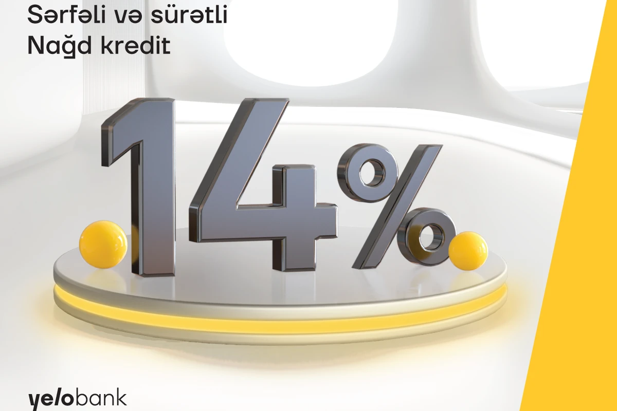 Yelo Bankdan 14%-lə nağd kredit