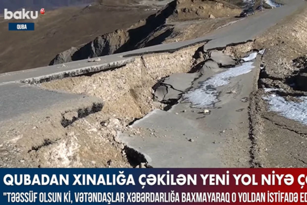 Qubadan Xınalığa çəkilən yeni yol niyə çökdü? - VİDEO