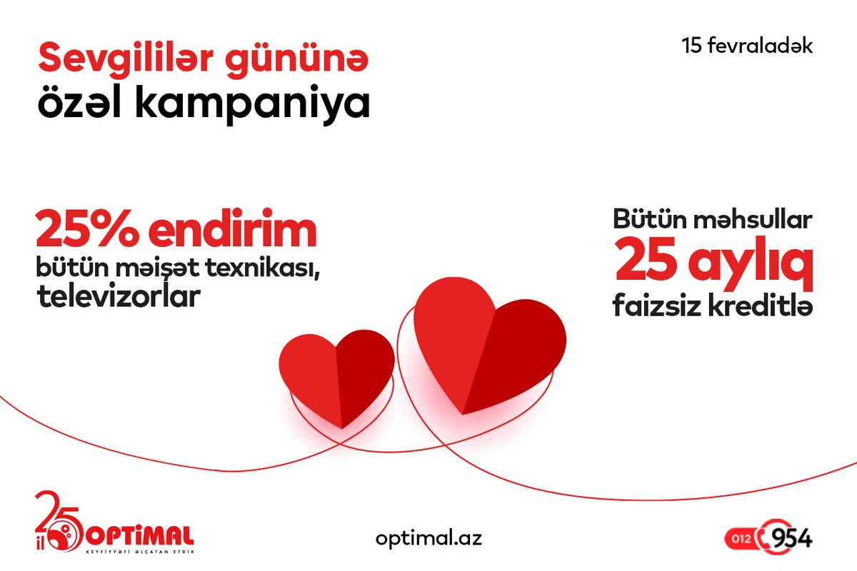 Optimaldan 25-ci ilində Sevgililər Gününə özəl kampaniya!