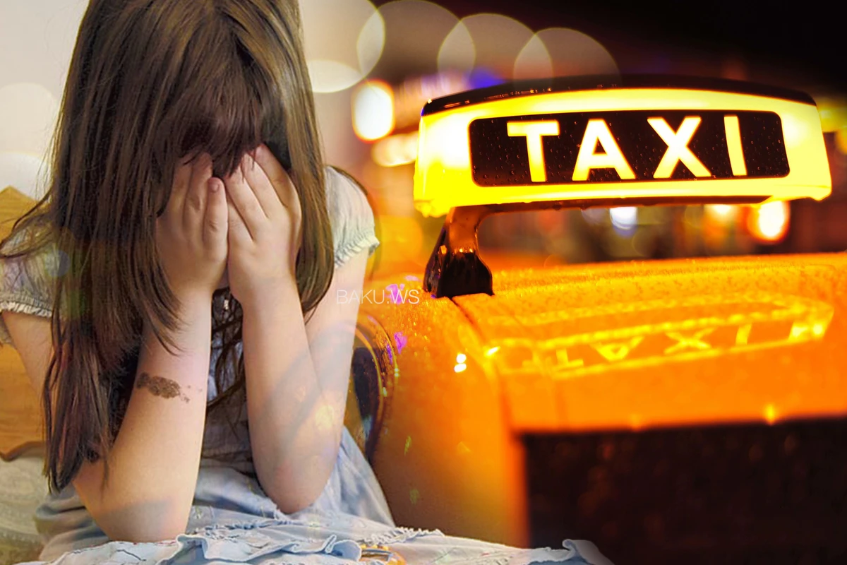 Məktəbli qızlara qarşı seksual hərəkətlər edən taksi sürücüsü SAXLANILDI
