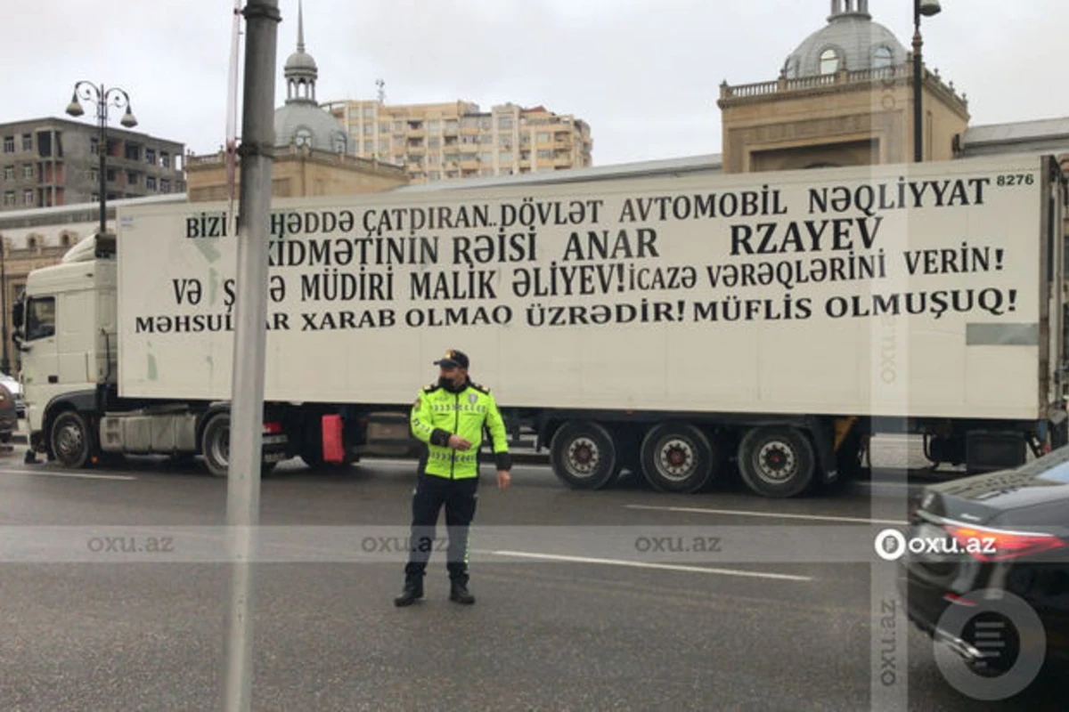 Paytaxtda yolu bağlayan TIR sürücülərinə cinayət işi açıldı