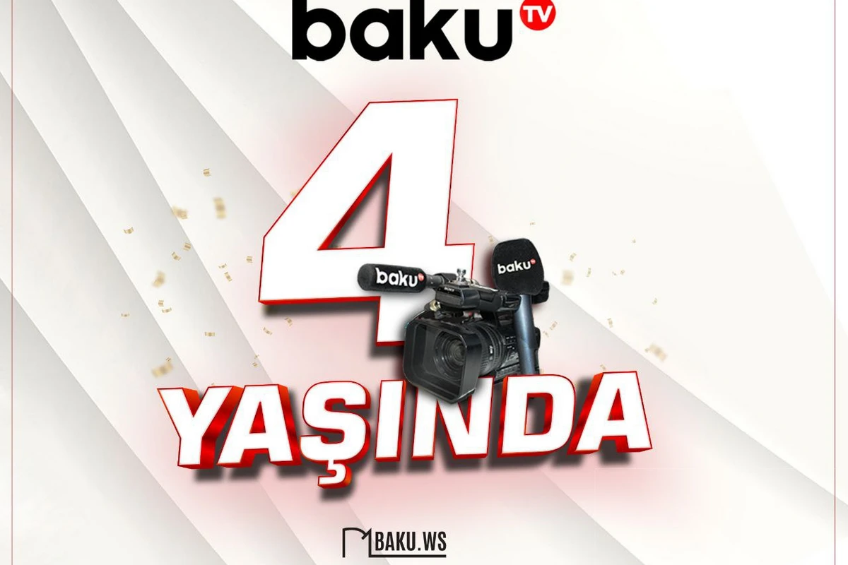 BAKU TV 4 yaşını qeyd edir - FOTO
