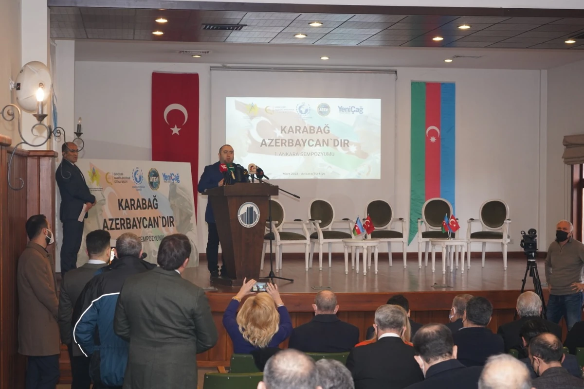 Ankarada Birinci Qarabağ Azərbaycandır Simpoziumu təşkil edildi -  Tanınmış jurnalistlər bir araya gəldi