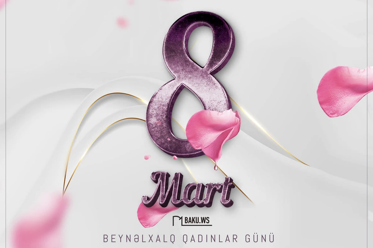 Bu gün Beynəlxalq Qadınlar Günüdür