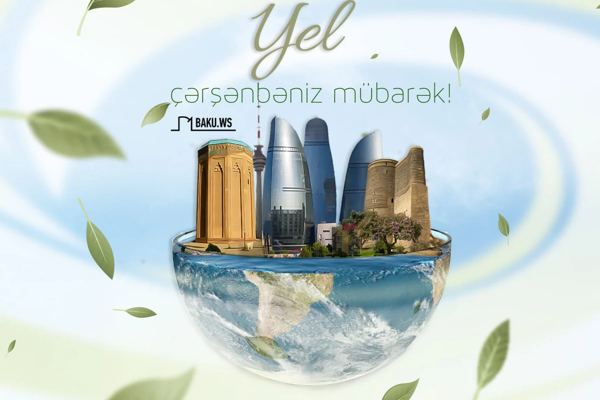 Bu gün Yel çərşənbəsidir