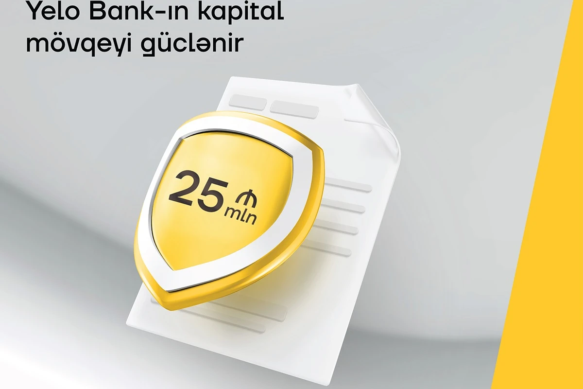 Yelo Bank-ın kapital mövqeyi güclənir