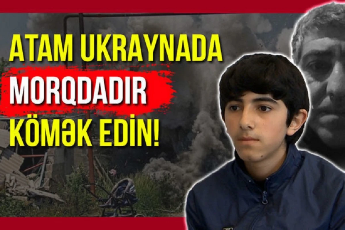 Сын погибшего в Украине азербайджанца обратился в Baku TV - ВИДЕО
