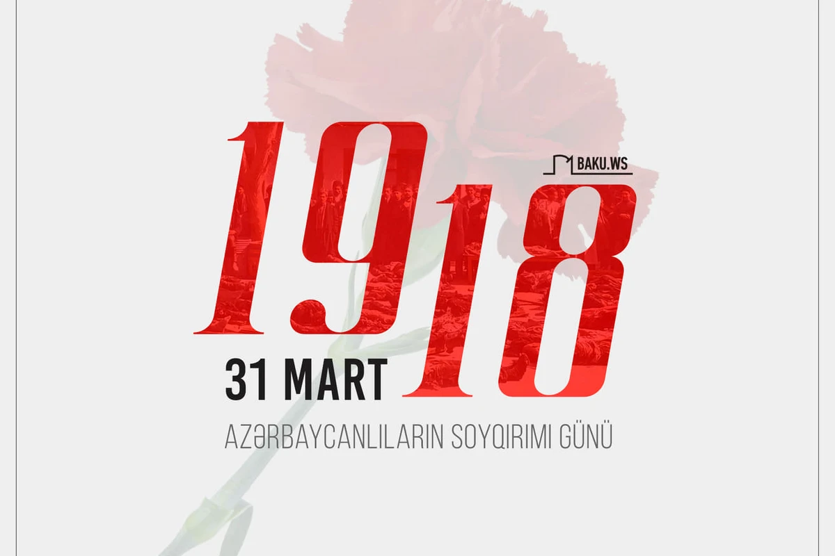 Azərbaycanlıların soyqırımından 104 il ötür