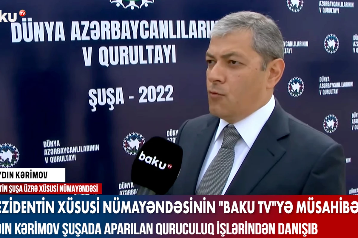 Prezidentin xüsusi nümayəndəsinin BAKU TV-yə müsahibəsi - VİDEO