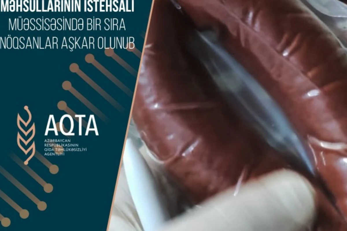 Bakıda kolbasa və sosiska istehsalı müəssisəsində nöqsanlar aşkarlanıb - FOTO