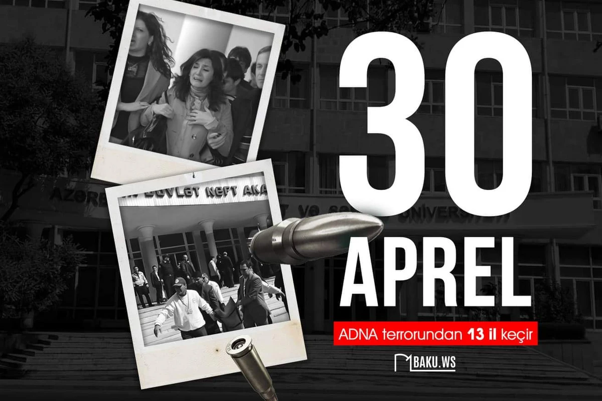 ADNA-da törədilən terror aktından 13 il ötür ADNA-da törədilən terror aktından 13 il ötür