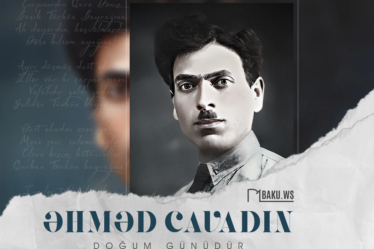Əhməd Cavadın doğum günüdür Əhməd Cavadın doğum günüdür