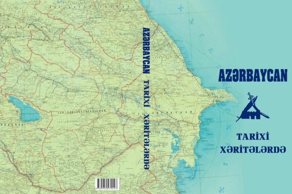 Azərbaycan tarixinə dair ilk fundamental atlas nəşr olunub