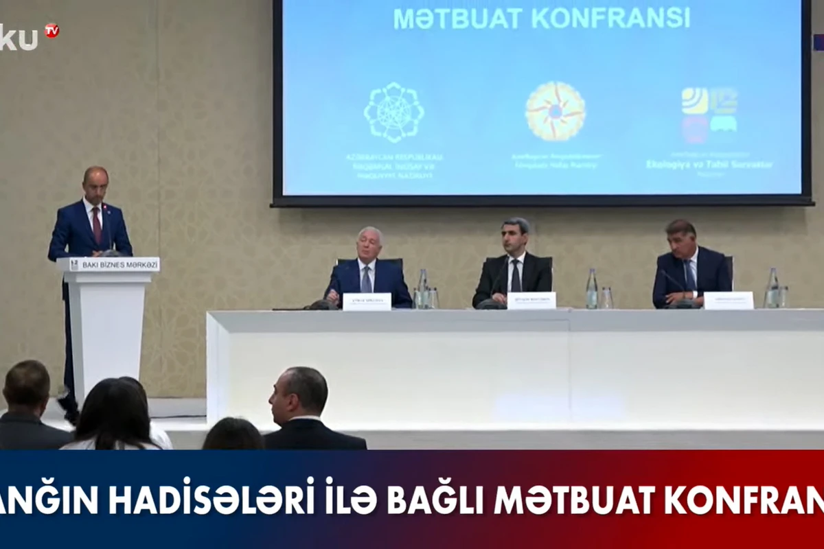 Azərbaycanda baş vermiş yanğınlarla bağlı mətbuat konfransı - CANLI YAYIM