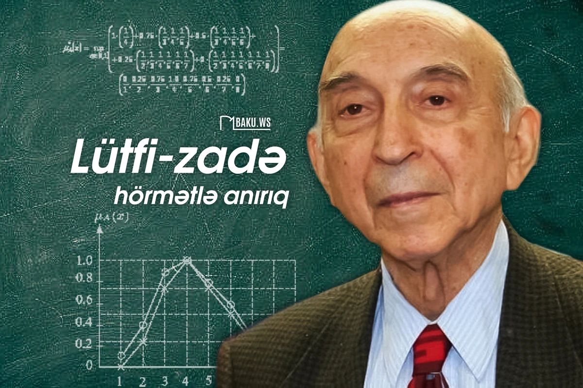 Bu gün azərbaycanlı alim Lütfi Zadənin anım günüdür
